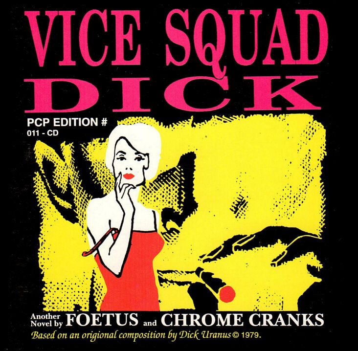 Vice Squad Dick - Foetus